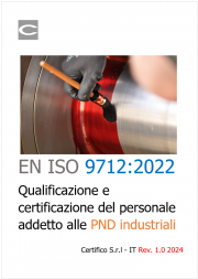 EN ISO 9712: Qualificazione e certificazione personale addetto prove PND