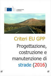 Criteri EU GPP Progettazione, costruzione e manutenzione di strade