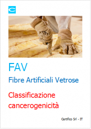FAV Fibre Artificiali Vetrose: classificazione cancerogenicità