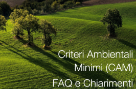 Criteri Ambientali Minimi (CAM) FAQ e Chiarimenti