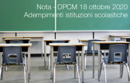 Nota - DPCM 18 ottobre 2020. Adempimenti istituzioni scolastiche
