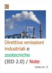 Direttiva sulle emissioni industriali e zootecniche (IED 2.0) / Note