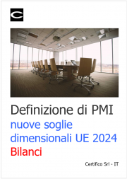 Definizione di PMI: nuove soglie dimensionali UE 2024 (Bilanci)