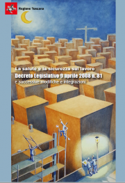 D. Lgs. 9 aprile 2008 n. 81: Testo R. Toscana / Sett. 2024