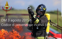 DM 3 agosto 2015 Codice di prevenzione incendi Ed. VVF
