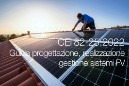CEI 82-25 Guida realizzazione sistemi e fotovoltaici