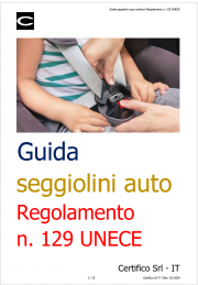 Guida seggiolini auto conformi Regolamento n. 129 UNECE