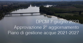 DPCM 7 giugno 2023 / Approvazione 2° aggiornamento Piano di gestione acque 2021-2027