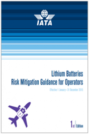 Lithium Batteries Risk Mitigation Guidance for Operators