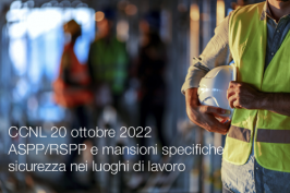 CCNL 20 ottobre 2022 | ASPP/RSPP e mansioni specifiche sulla sicurezza nei luoghi di lavoro