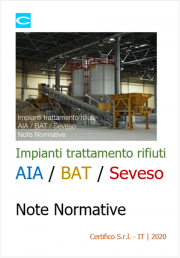 Impianti trattamento rifiuti AIA / BAT / Seveso | Note Normative