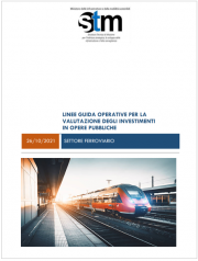 Linee guida operative per la valutazione degli investimenti in opere pubbliche - settore ferroviario