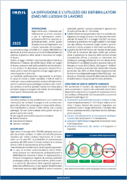 La diffusione e l'utilizzo dei defibrillatori (DAE) nei luoghi di lavoro La diffusione e l'utilizzo dei defibrillatori (DAE) nei luoghi di lavoro