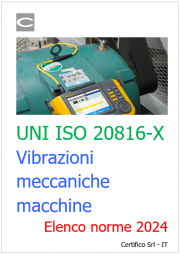 Serie norme UNI ISO 20816-X | Vibrazioni meccaniche macchine