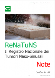 Il Registro Nazionale dei Tumori Naso-Sinusali (ReNaTuNS): Note