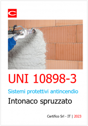 UNI 10898-3:2007 Sistemi protettivi antincendio intonaco spruzzato