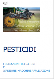 Pesticidi: Formazione operatori e Ispezione macchine