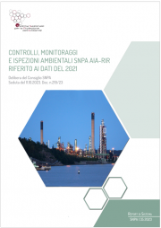 Rapporto controlli, monitoraggi e ispezioni ambientali SNPA AIA-RIR - 2021