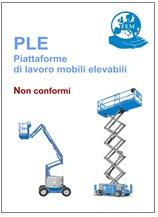 Piattaforme lavoro mobili elevabili (PLE): Non conformità