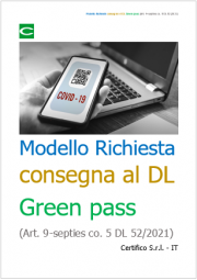 Modello Richiesta consegna al DL Green pass (Art. 9-septies co. 5 DL 52/2021)