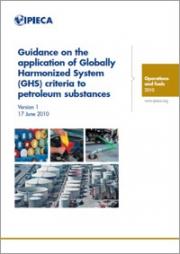 Guidance on the application of Globally Harmonized System (GHS) criteria to petroleum substances - IPIECA