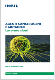 Agenti cancerogeni e mutageni - INAIL