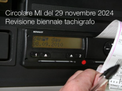 Circolare Ministero dell'Interno del 29 novembre 2024 / Revisione biennale tachigrafo