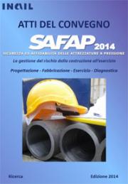 SAPAF 2014: Sicurezza ed affidabilità delle attrezzature a pressione