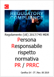 Regolamento (UE) 2017/745 MDR: Persona responsabile rispetto normativa (PR)