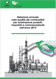 Relazione annuale qualità dei combustibili per autotrazione 2019
