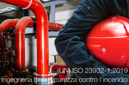 UNI ISO 23932-1:2019 Ingegneria della sicurezza contro l'incendio