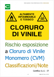 Rischio esposizione a Cloruro di Vinile Monomero (CVM) | Classificazioni e note