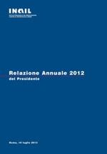 Rapporto annuale INAIL 2012