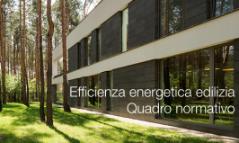 Efficienza energetica edilizia | Quadro normativo