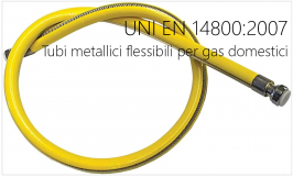 UNI EN 14800:2007 / Tubi metallici flessibili per gas domestici
