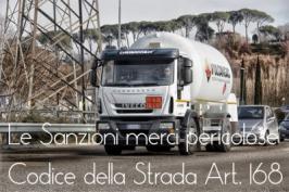 Sanzioni ADR previste dal Codice della Strada: Art. 168