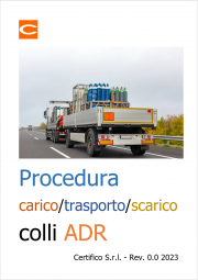 Procedura carico / trasporto / scarico colli ADR
