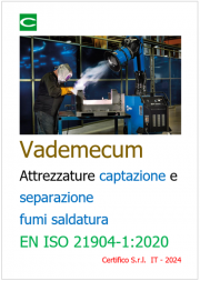 Vademecum Attrezzature captazione e separazione fumi saldatura EN ISO 21904-1:2020 