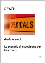 REACH: Guida esempio Scenario di Esposizione (SE) per l’acetone - MISE