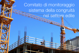 Comitato di monitoraggio sistema della congruità nel settore edile