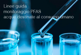 Linee guida monitoraggio PFAS acque consumo umano