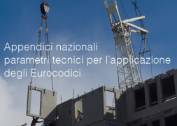 Appendici nazionali recanti i parametri tecnici per l’applicazione degli Eurocodici