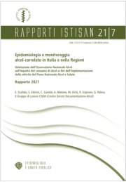Epidemiologia e monitoraggio alcol-correlato in Italia e nelle Regioni 2021