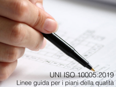 UNI ISO 10005:2019 Linee guida piani qualità