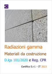 Radiazioni gamma materiali da costruzione | D.lgs 101/2020 e Reg. CPR