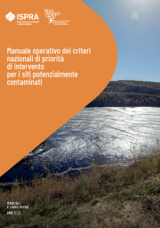 Manuale operativo dei criteri nazionali di priorità di intervento per i siti potenzialmente contaminati Manuale operativo dei criteri nazionali di priorità di intervento per i siti potenzialmente contaminati