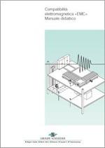 Compatibilità elettromagnetica «EMC» Manuale didattico - Groupe Schneider