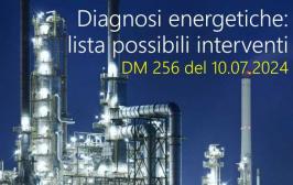 Diagnosi energetiche: lista interventi DM 256 del 10 luglio 2024