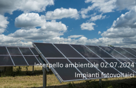 Interpello ambientale 02.07.2024 - Impianti fotovoltaici