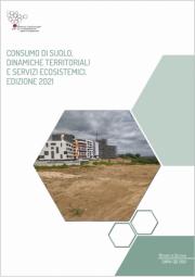 Consumo di suolo, dinamiche territoriali e servizi ecosistemici | 2021